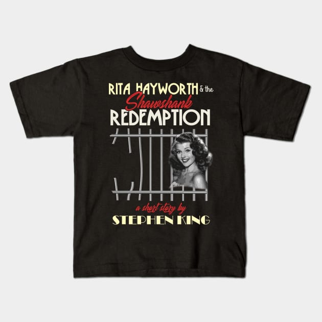 Rita Hayworth and the Shawshank Redemption cover tribute Kids T-Shirt by MonkeyKing